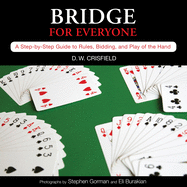 Knack Bridge for Everyone: A Step-By-Step Guide to Rules, Bidding, and Play of the Hand