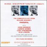 Knappertsbusch Conducts The Complete III Act From Wagner's Parsifal