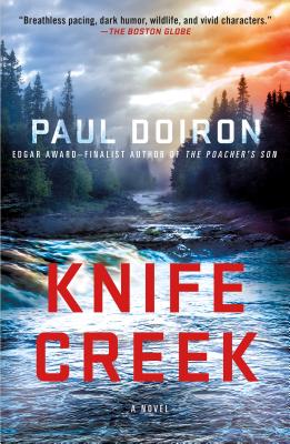 Knife Creek: A Mike Bowditch Mystery - Doiron, Paul