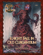 Knight Fall in Old Curgantium: Pathfinder RPG
