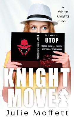 Knight Moves - Moffett, Julie