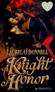 Knight of Honor - O'Donnell, Laura, and Kensington (Producer)