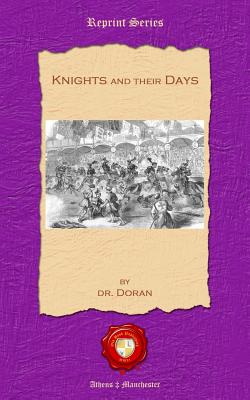 Knights and their Days - Doran Dr