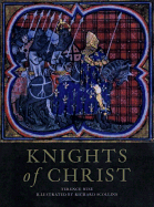 Knights of Christ - Wise, Terence