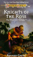 Knights of the Rose - Green, Roland, and Greene, Roland, and Copyright Paperback Collection