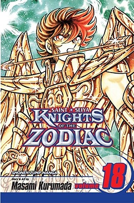 Knights of the Zodiac (Saint Seiya), Vol. 18 - Kurumada, Masami