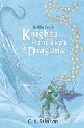 Knights, Pancakes and Dragons