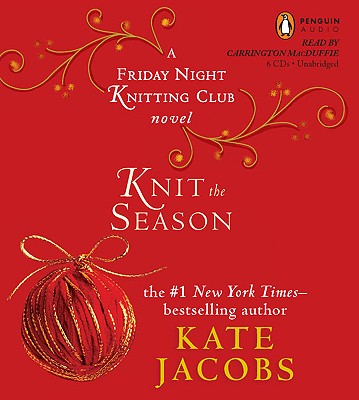 Knit the Season - Jacobs, Kate, and MacDuffie, Carrington (Read by)