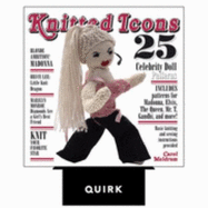 Knitted Icons: 25 Celebrity Doll Patterns