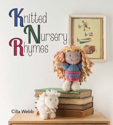 Knitted Nursery Rhymes - Webb, Cilla