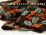 Knitting Beyond the Edge: The Essential Collection of Decorative Finishes