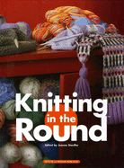 Knitting in the Round - Stauffer, Jeanne (Editor)