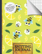 Knitting Journal: Cute Bees and Lemons Knitting Journal to Write in, Half Lined Paper, Half Graph Paper (4:5 Ratio)