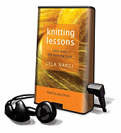 Knitting Lessons: Tales from the Knitting Path
