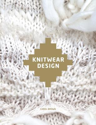 Knitwear Design - Brown, Carol