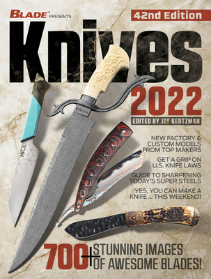 Knives 2022, 42nd Edition - Kertzman, Joe (Editor)