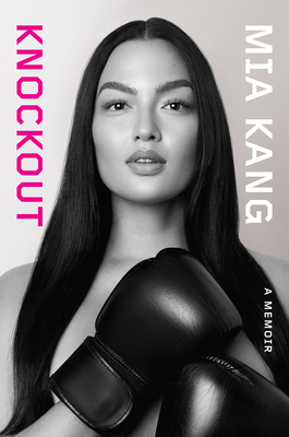 Knockout - Kang, Mia
