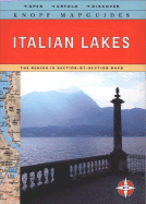 Knopf Mapguide: Italian Lakes - Knopf Guides (Creator)