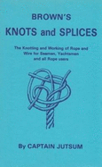 Knots and Splices - Jutsum, Captain