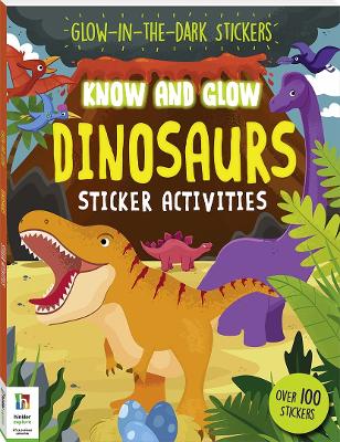 Know and Glow: Dinosaurs - Pty Ltd, Hinkler