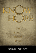 Know Hope: The Baydan Huxley Story