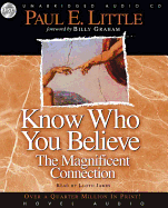 Know Who You Believe: The Magnificent Connection