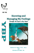 Knowing and Managing My Feelings: Through the Eyes in My Heart