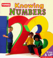 Knowing Numbers: A Tab Board Book