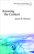 Knowing the Context: Frames, Tools, and Signs for Preaching