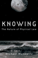 Knowing: The Nature of Physical Law