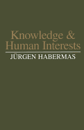 Knowledge and Human Interests - Habermas, Jrgen