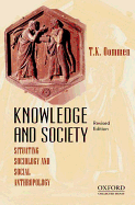 Knowledge and Society: Situating Sociology and Social Anthropology, Revised Edition