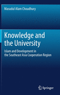 Knowledge and the University: Islam and Development in the Southeast Asia Cooperation Region