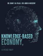 Knowledge-Based Economy, a Road Map