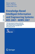 Knowledge-Based Intelligent Information and Engineering Systems: KES 2007 - WIRN 2007 Part III: 11th International Conference, KES 2007 XVII Italian Workshop on Neural Networks Vietri sul Mare, Italy, September 12-14, 2007 Proceedings