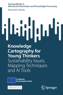 Knowledge Cartography for Young Thinkers: Sustainability Issues, Mapping Techniques and AI Tools