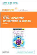 Knowledge Development in Nursing - Elsevier eBook on Vitalsource (Retail Access Card): Theory and Process