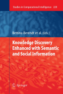 Knowledge Discovery Enhanced with Semantic and Social Information