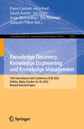 Knowledge Discovery, Knowledge Engineering and Knowledge Management: 14th International Joint Conference, IC3K 2022, Valletta, Malta, October 24-26, 2022, Revised Selected Papers