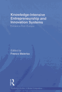 Knowledge Intensive Entrepreneurship and Innovation Systems: Evidence from Europe