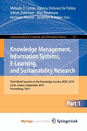 Knowledge Management, Information Systems, E-Learning, and Sustainability Research - Lytras, Miltiadis D (Editor), and Ordonez de Pablos, Patricia (Editor), and Ziderman, Adrian (Editor)