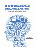 Knowledge Organization: From Libraries to the Web