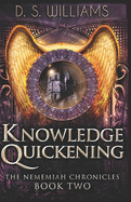 Knowledge Quickening