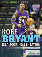 Kobe Bryant: NBA Scoring Sensation