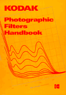 Kodak Photographic Filters Handbook