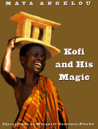 Kofi and His Magic