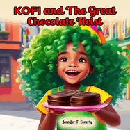 KOFI and The Great Chocolate Heist