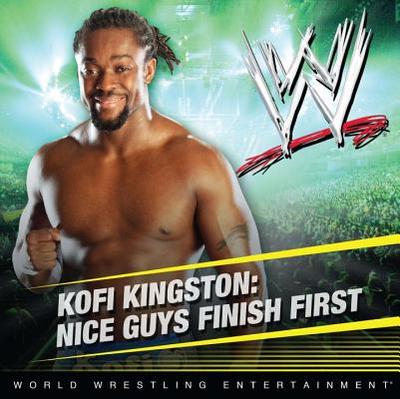 Kofi Kingston: Nice Guys Finish First - West, Tracey