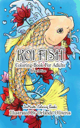 Koi Fish Coloring Book for Adults Travel Size: 5x8 Coloring Book of Koi Fish for Stress Relief and Relaxation