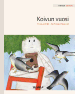 Koivun vuosi: Finnish Edition of A Birch Tree's Year
